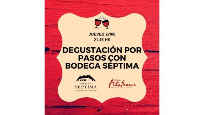 Degustación por pasos con Bodegas Séptima